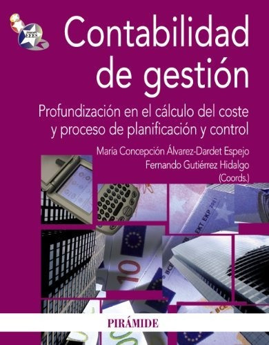 Contabilidad De Gestión: Profundización En El Cálculo Del Co