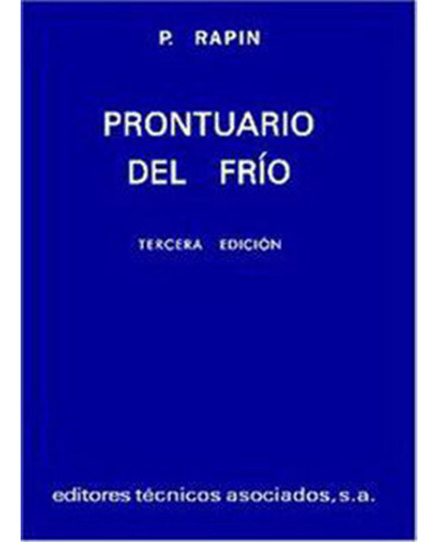 Prontuario Del Frio 1º Edicion, De Rapin, P.j.. Editorial Reverte, Tapa Blanda En Español