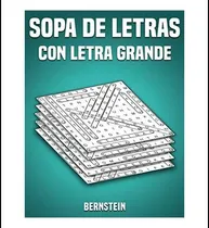 Comprar Libro: Sopa De Letras Con Letra Grande: 200 Sopa De Letras Y