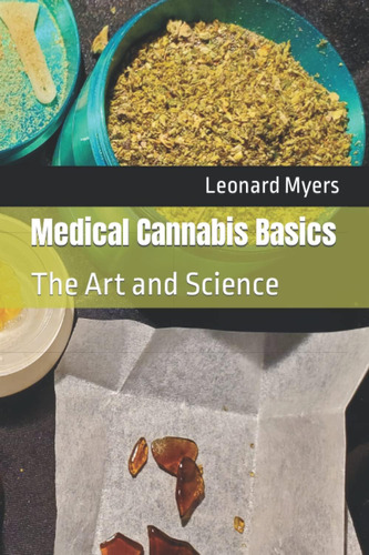 Libro: Conceptos Básicos Del Cannabis Medicinal: El Arte Y L