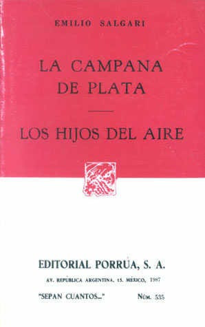 La Campana De Plata · Los Hijos Del Aire 4522558