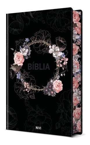 Bíblia Sagrada Flores Preta Nvi Capa Dura Luxo Feminina