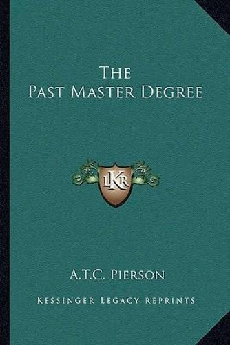 Libro The Past Master Degree - A T C Pierson