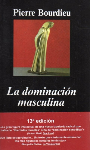 La Dominacion Masculina Pierre Bourdieu 