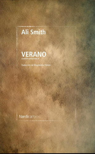 Libro: Verano. Smith, Ali. Nordica Libros 