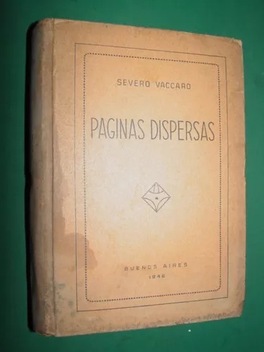 Severo Vaccaro: Paginas Dispersas