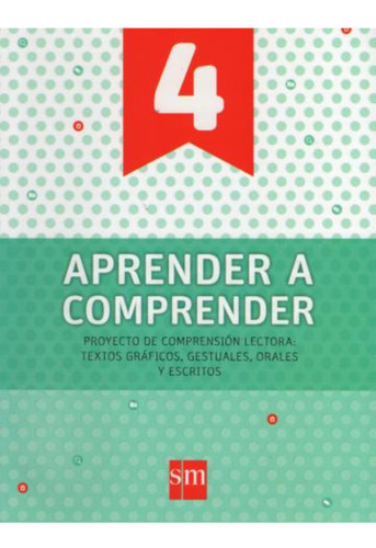 Aprender A Comprender 4