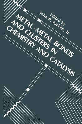 Libro Metal-metal Bonds And Clusters In Chemistry And Cat...