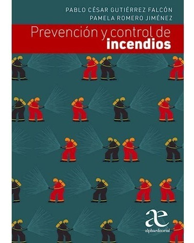 Libro Fisico Prevención Y Control De Incendios Original