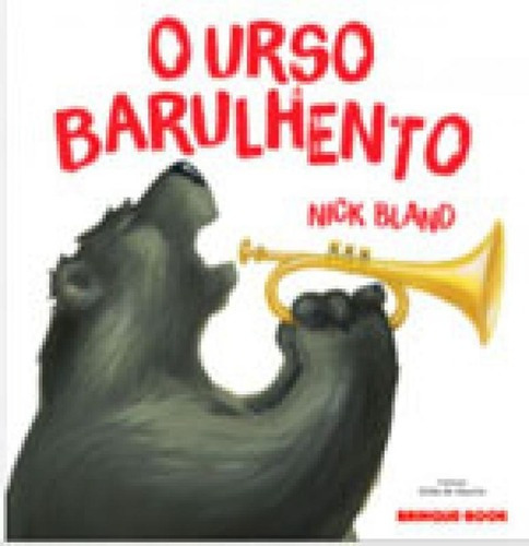 Urso Barulhento, O