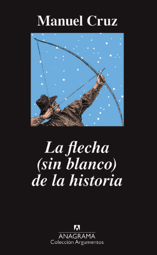 La Flecha (sin Blanco) De La Historia (libro Original)