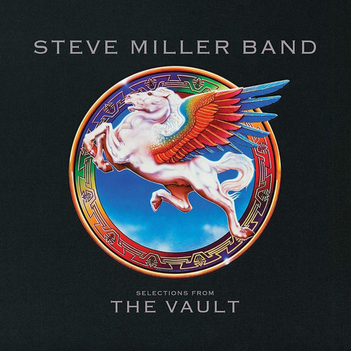 Cd Steve Miller Band / Selected From The Vault (2019) Eur