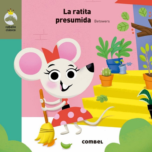 La Ratita Presumida (libro Original)