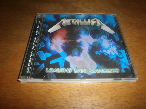 Metallica Loading San Francisco Cd