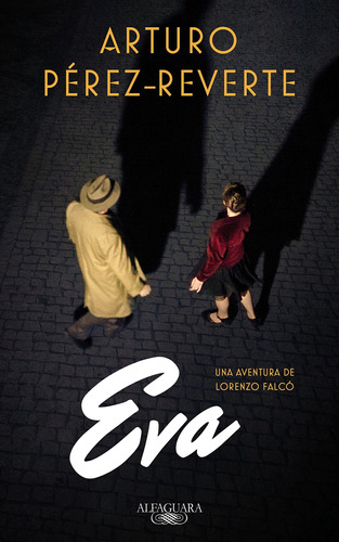 Serie Falcó 2: Eva - Arturo Pérez-reverte