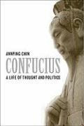 Libro Confucius : A Life Of Thought And Politics - Annpin...