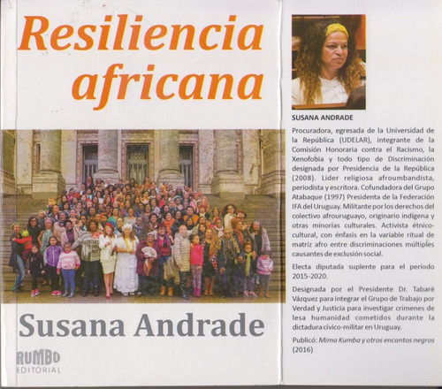 Uruguay Susana Andrade Resiliencia Africana Racismo 2018