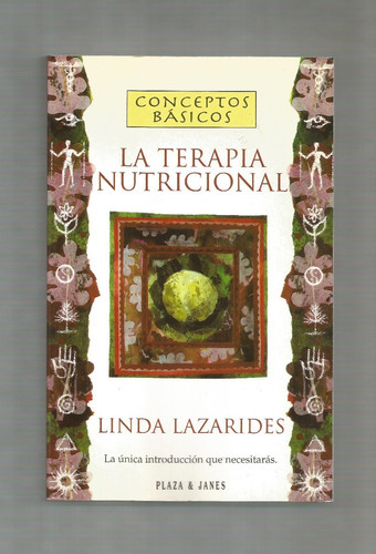 Linda Lazarides La Terapia Nutricional Libro Usado 
