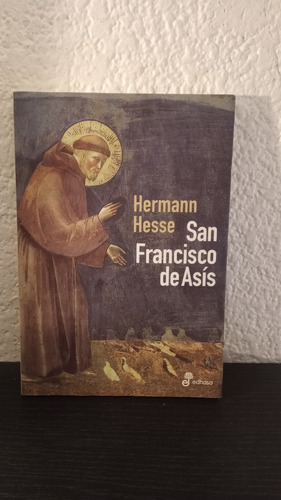 San Francisco De Asís - Hermann Hesse