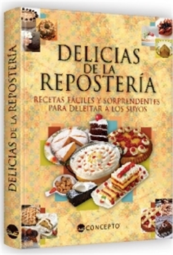 Delicias De La Reposteria