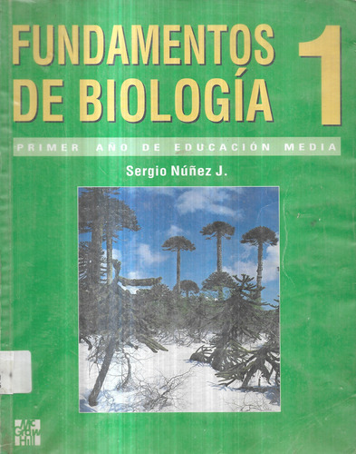 Fundamentos De Biología 1 / Sergio Núñez / Mc Graw Hill