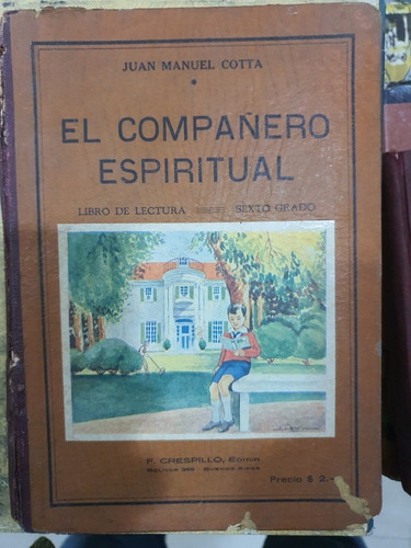 Libro De Lectura Para 6to.grado El Compañero Espiritual 1933