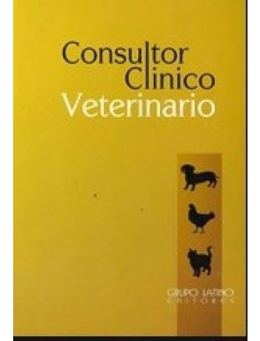 Libro Consultor Clinico Veterinario 2 Tomos