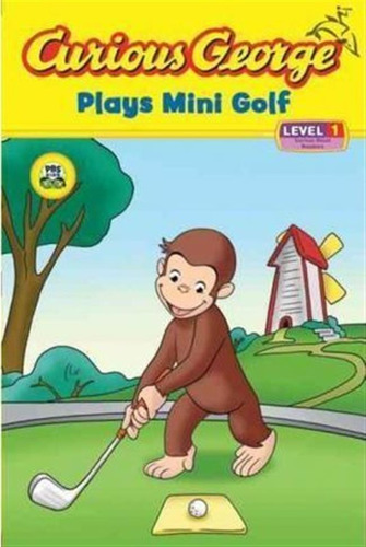 Curious George Plays Mini Golf Tv Reader - H.a. Rey