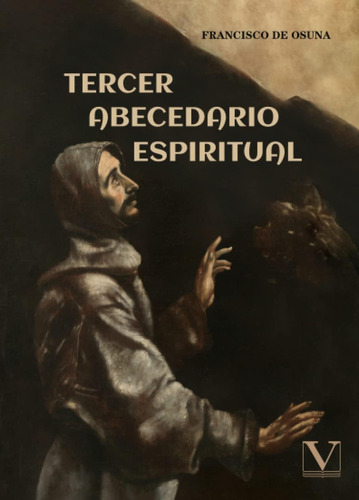 Libro Tercer Abecedario Espiritual (ensayo) (spanish Edition