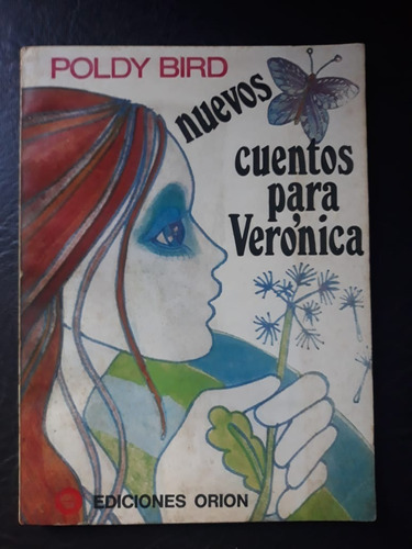  Nuevos Cuentos Para Verónica Poldy Bird Orion 