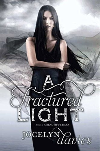 A Fractured Light : Jocelyn Davies 