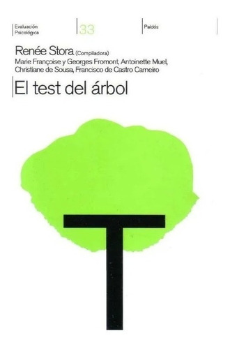 El Test Del Arbol - Renee Stora Y Otros