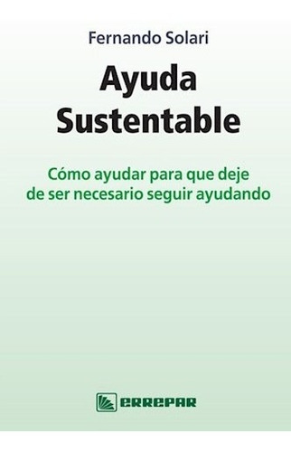 Libro Ayuda Sustentable De Fernando Solari