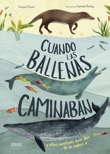 Cuando Las Ballenas Caminaban (libro Original)