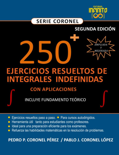 Libro: ?250?^+ Ejercicios Resueltos De Integrales Indefinida