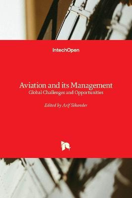 Libro Aviation And Its Management : Global Challenges And...