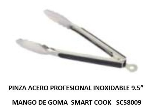 Pinza Smart Cook 9.5  Acero Inox. Profesional  Mango Goma  