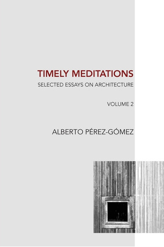 Libro: Timely Meditations, Vol.2: Architectural Philosophy A