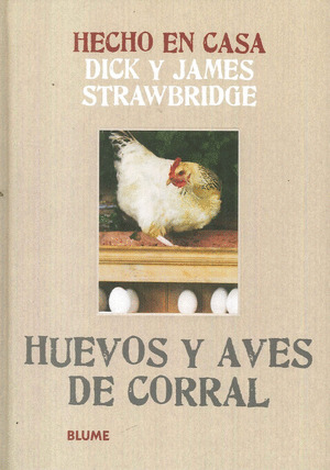 Libro Hecho En Casa. Huevos Y Aves De Corral