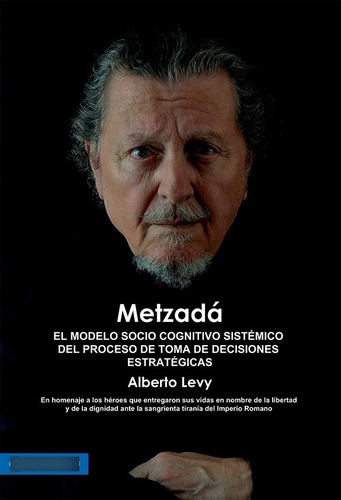 Metzadá El Modelo Socio Cognitivo Sistémico  Levy Alberto