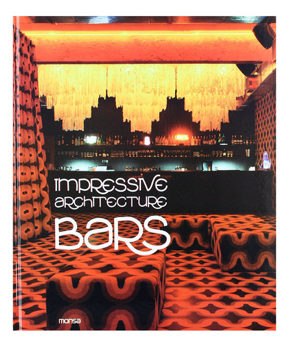 Libro Impressive Architecture Bars