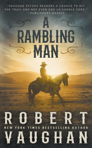 Libro: A Rambling Man: A Classic Western Adventure (lucas