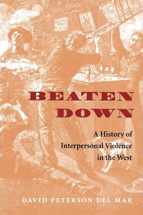 Libro Beaten Down - David Peterson Del Mar