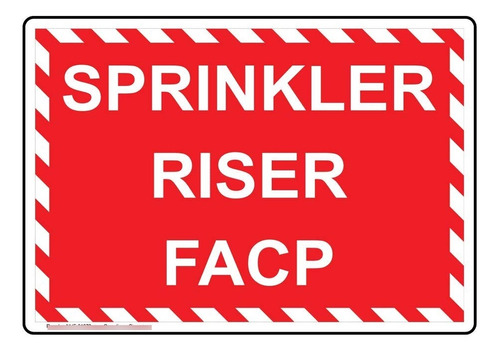 Señal Seguridad Texto Ingl  Sprinkler Riser Facp  Plastico X