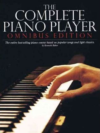 The Complete Piano Player - Kenneth Baker (paperback)