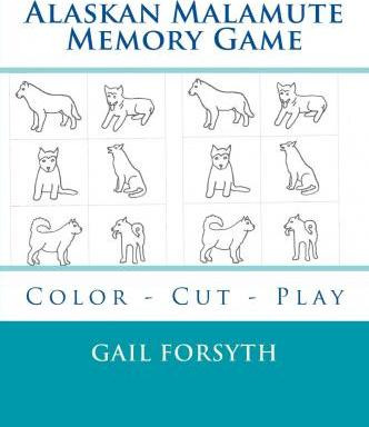 Libro Alaskan Malamute Memory Game : Color - Cut - Play -...