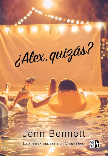 Alex Quizas ? - Jenn Bennett - V&r Libro Nuevo