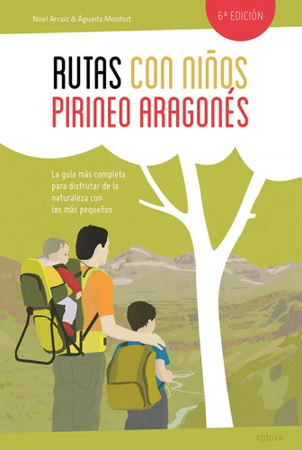 Libro Rutas Con Niños En El Pirineo Aragonés