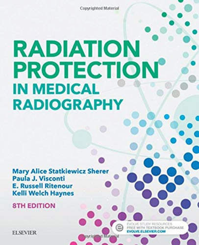 Radiation Protection In Medical Radiography