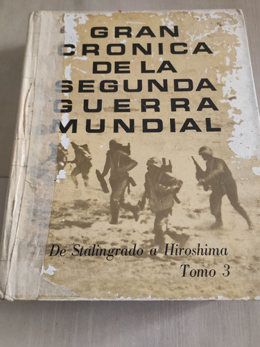 Libro Gran Crónica De La Segunda Guerra Mundial